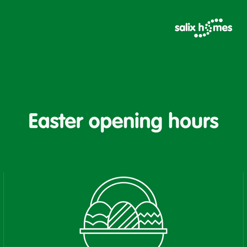 Salix Homes Easter opening hours