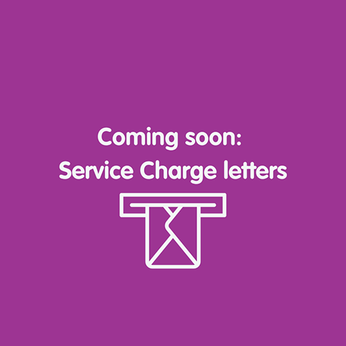 Coming Soon - Service Charge Letters