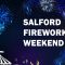 Salford Firework Weekend: Buile Hill Park